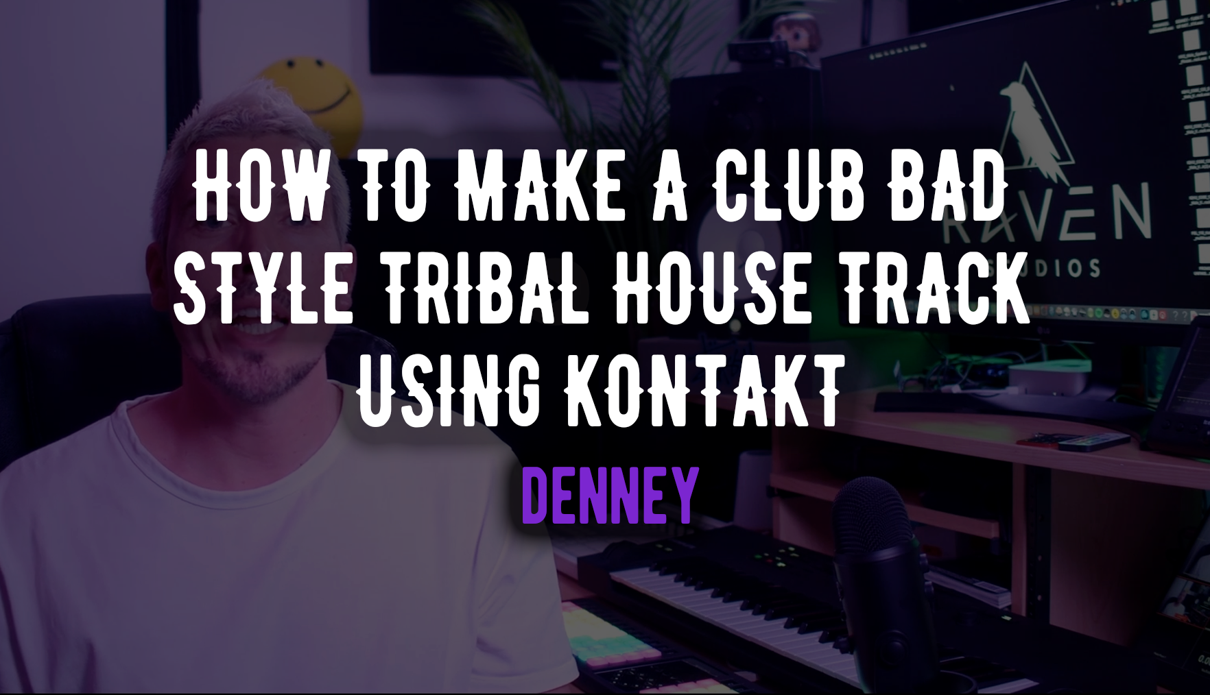 Club Bad Style Tribal house track with Kontakt